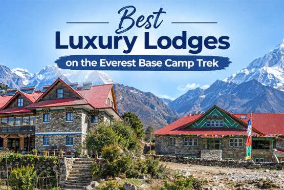 Best Luxury Lodges on the Everest Base Camp Trek Best Luxury Lodge Hotel on Everest Base Camp Trek