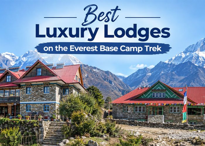 Best Luxury Lodge Hotel on Everest Base Camp Trek